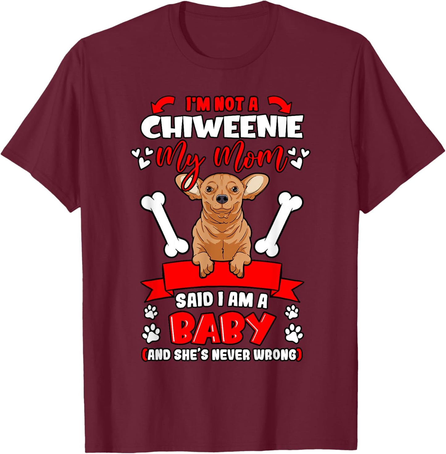 Chiweenie Hybrid Mom Parent Dog Owner Trainer Mother's Day Women Kids T-Shirt - T-Shirt | Maroon