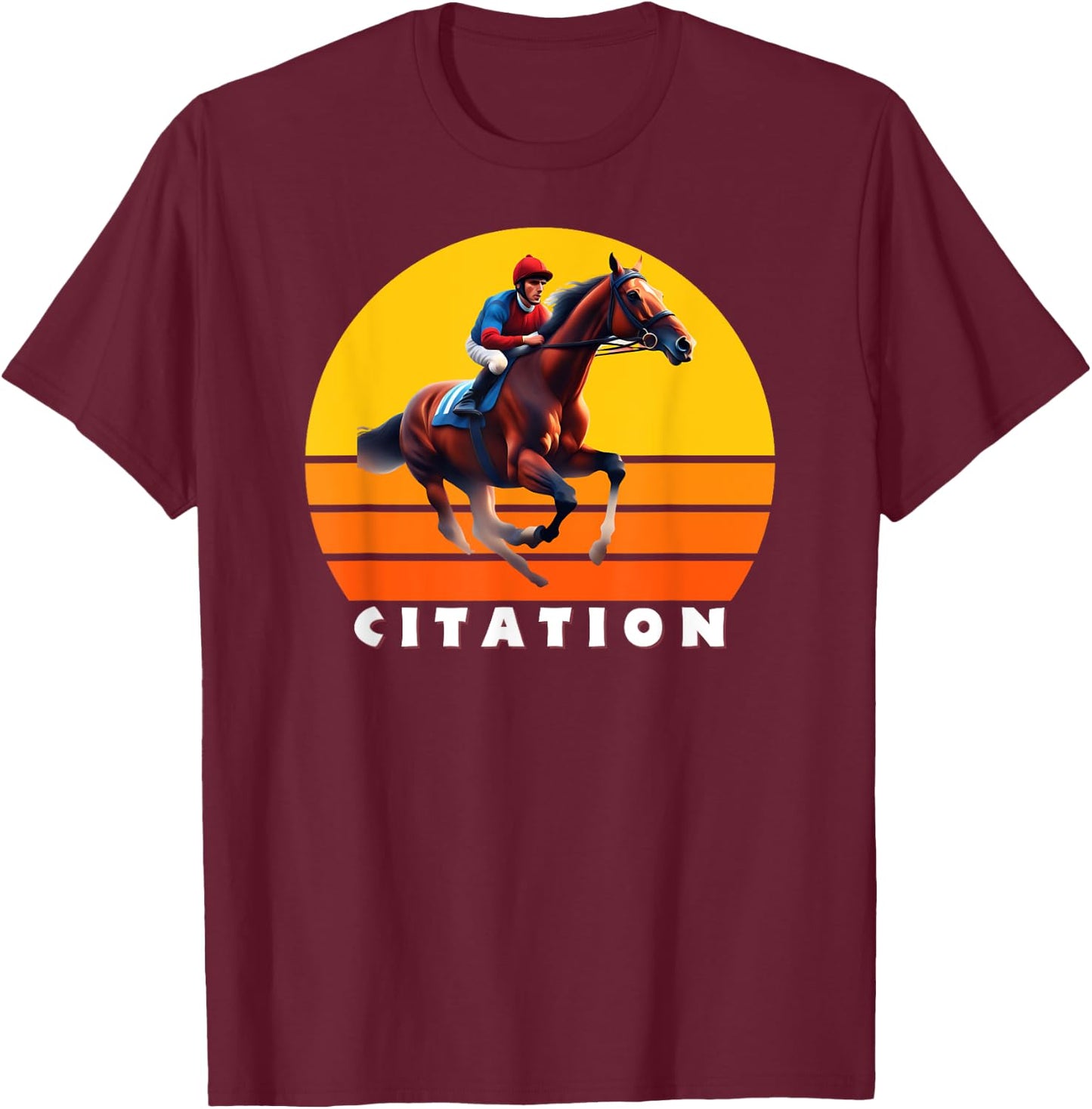 Citation Horse, Thoroughbred, Del Mar, Santa Anita Shirt T-Shirt - T-Shirt | Maroon