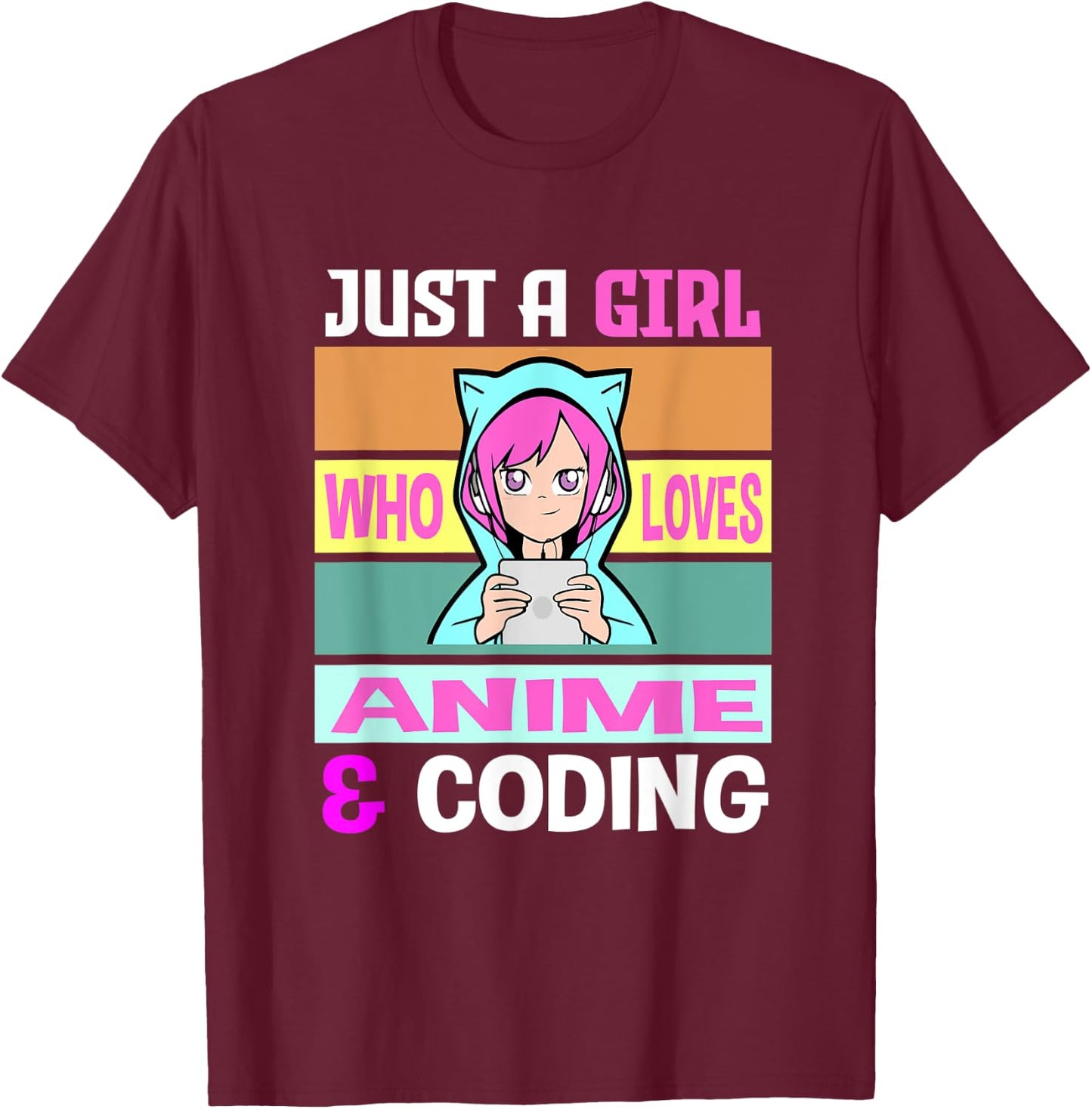 Girl Loves Anime Coding Coders Anime Merch Anime Lover T-Shirt - T-Shirt | Maroon