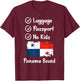 Panama Travel Panamanian Trip Panama Vacation T-Shirt - T-Shirt | Maroon