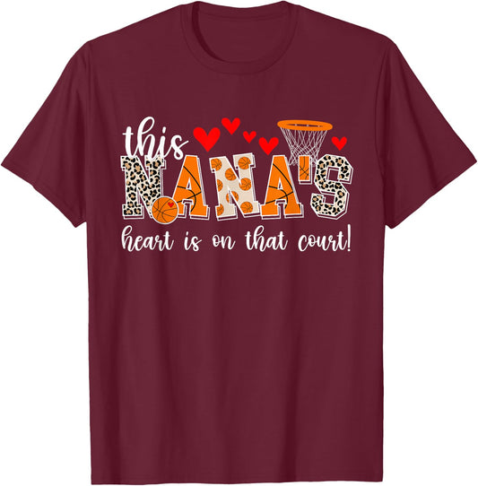 Nana's Heart Basketball Nana Of A Basketball Player T-Shirt - T-Shirt | Maroon