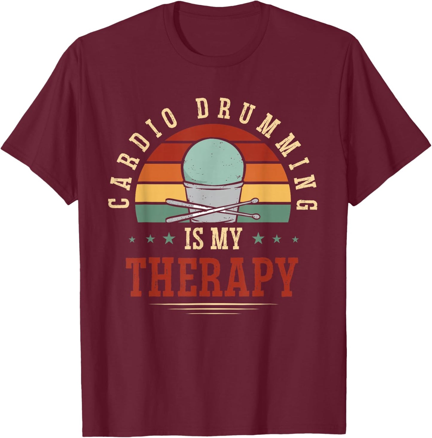 Cardio Drumming Gym Fitness Class Workout T-Shirt - T-Shirt | Maroon