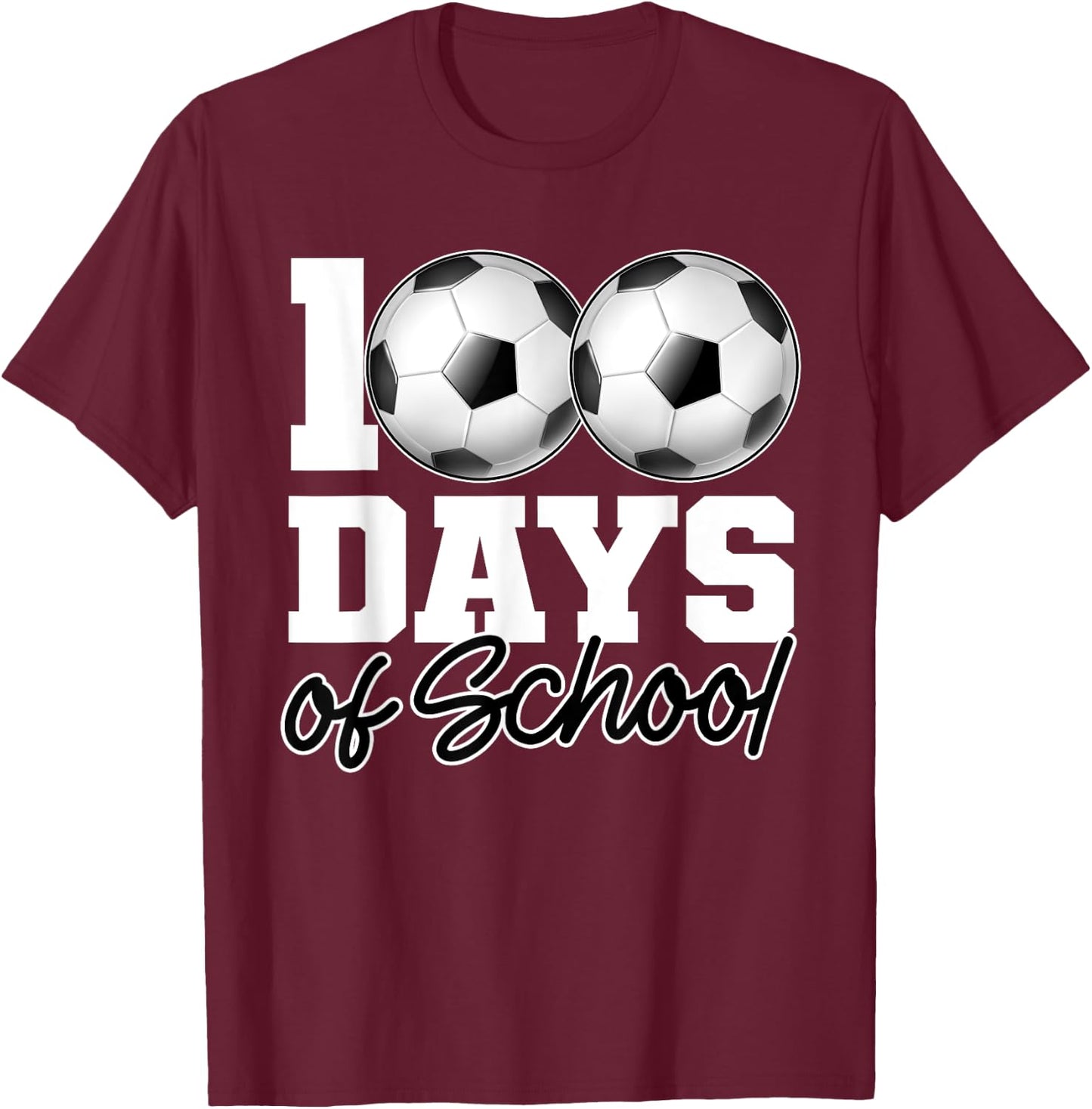 100 Days of School Soccer Ball 100th Day School Gym Teacher Women Girls Kids T-Shirt - T-Shirt | Maroon