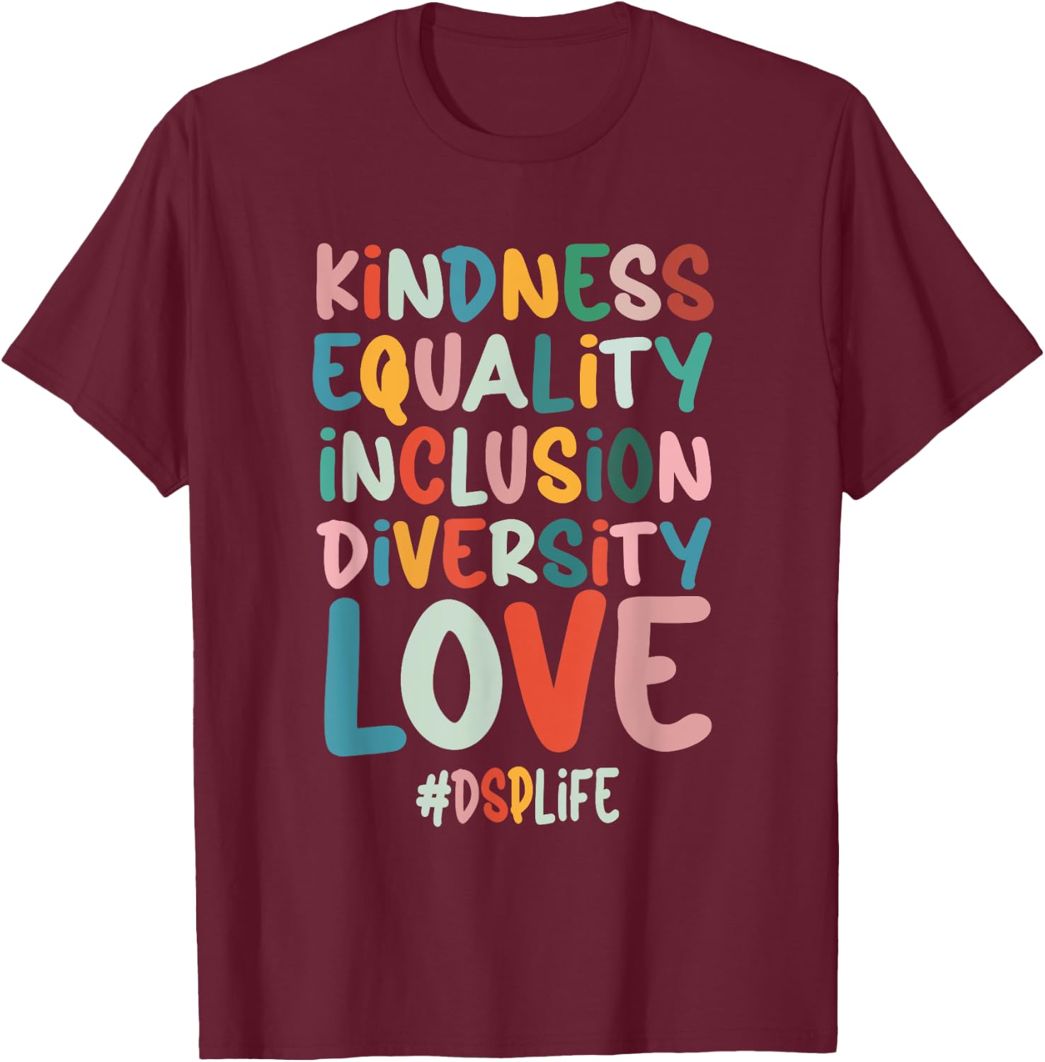 DSP Direct support Professional DSP Nurse T-Shirt - T-Shirt | Maroon