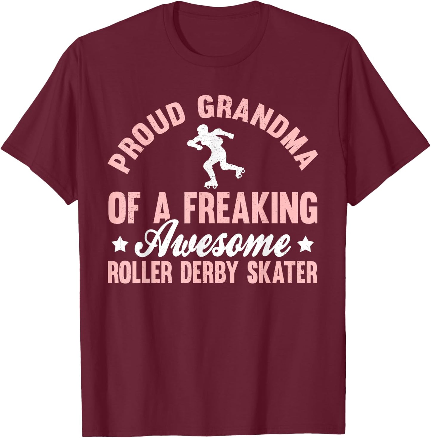 Roller Derby Skater Roller Skating Rollerskate Grandma T-Shirt - T-Shirt | Maroon