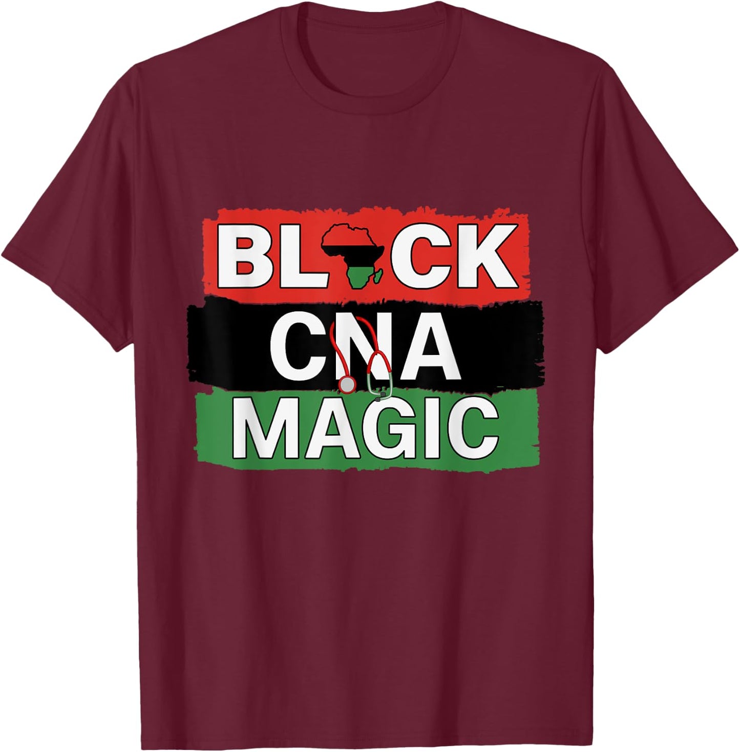 Black Nurse CNA Magic African American Nurses Melanin Pride T-Shirt - T-Shirt | Maroon