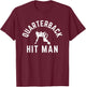 Motivational Football Linemen Gameday Quote for Lineman T-Shirt - T-Shirt | Maroon