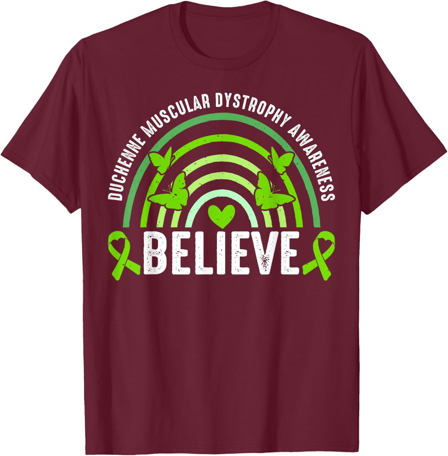 Duchenne Muscular Dystrophy Awareness Wear Green For Nephew T-Shirt - T-Shirt | Maroon