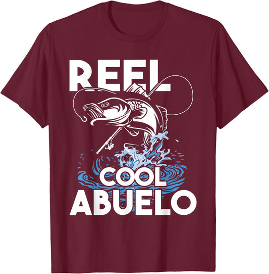 Reel Cool Abuelo - Fishing Lover Grandfather Grandpa Grandad T-Shirt - T-Shirt | Maroon