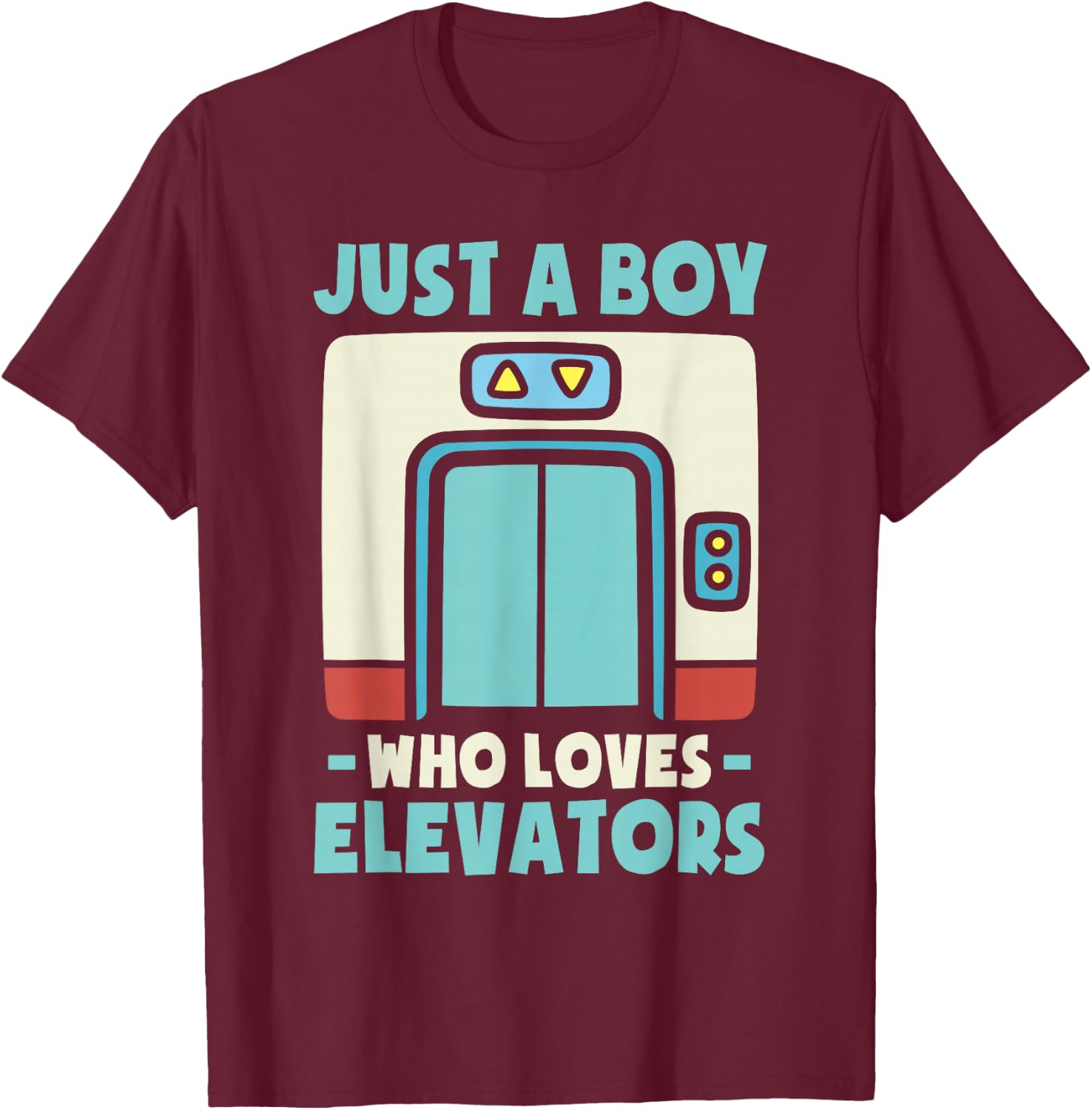 Just a Boy Who Loves Elevators -Kids Elevator Graphic Kids - Black, Small T-Shirt - T-Shirt | Maroon