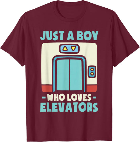 Just a Boy Who Loves Elevators -Kids Elevator Graphic Kids - Black, Small T-Shirt - T-Shirt | Maroon