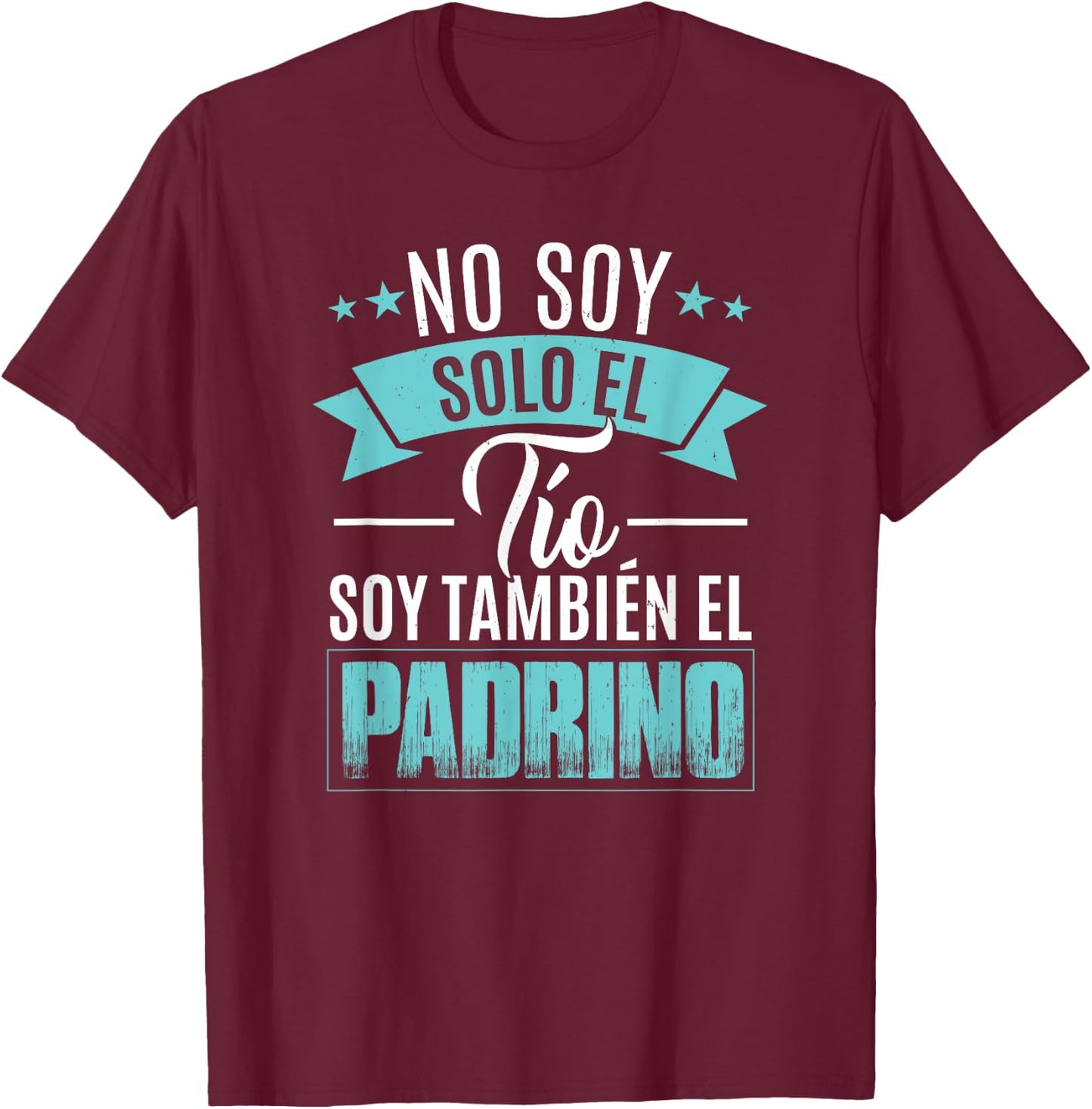 Tío Padrinos Bautizo T-Shirt - T-Shirt | Maroon