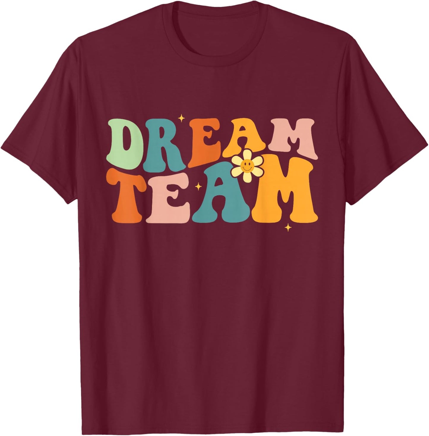 Last Day of School Back to School Dream-Team Teacher Kids T-Shirt - T-Shirt | Maroon