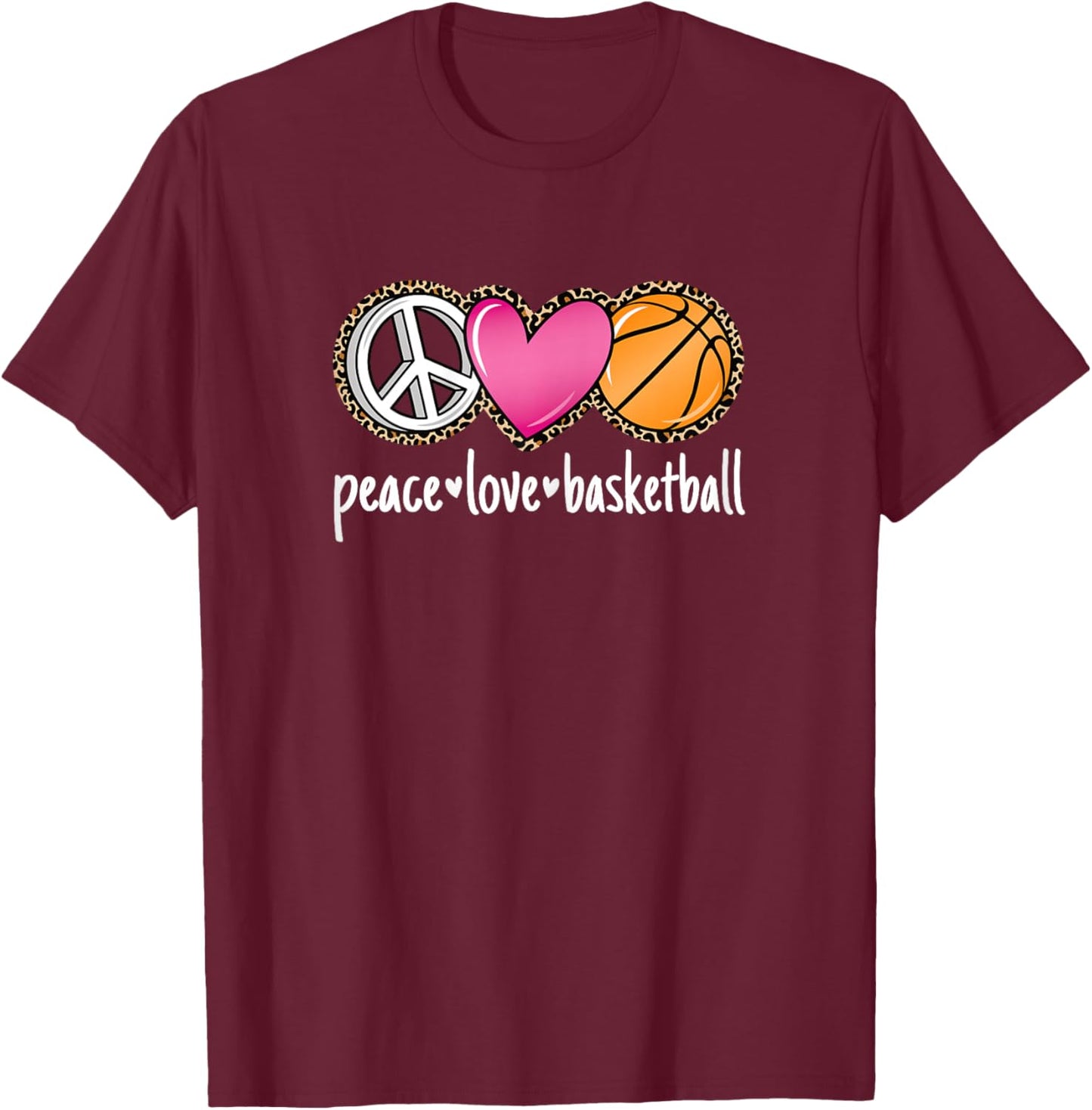 Peace Love Basketball Leopard Print Girls Women Basketball T-Shirt - T-Shirt | Maroon