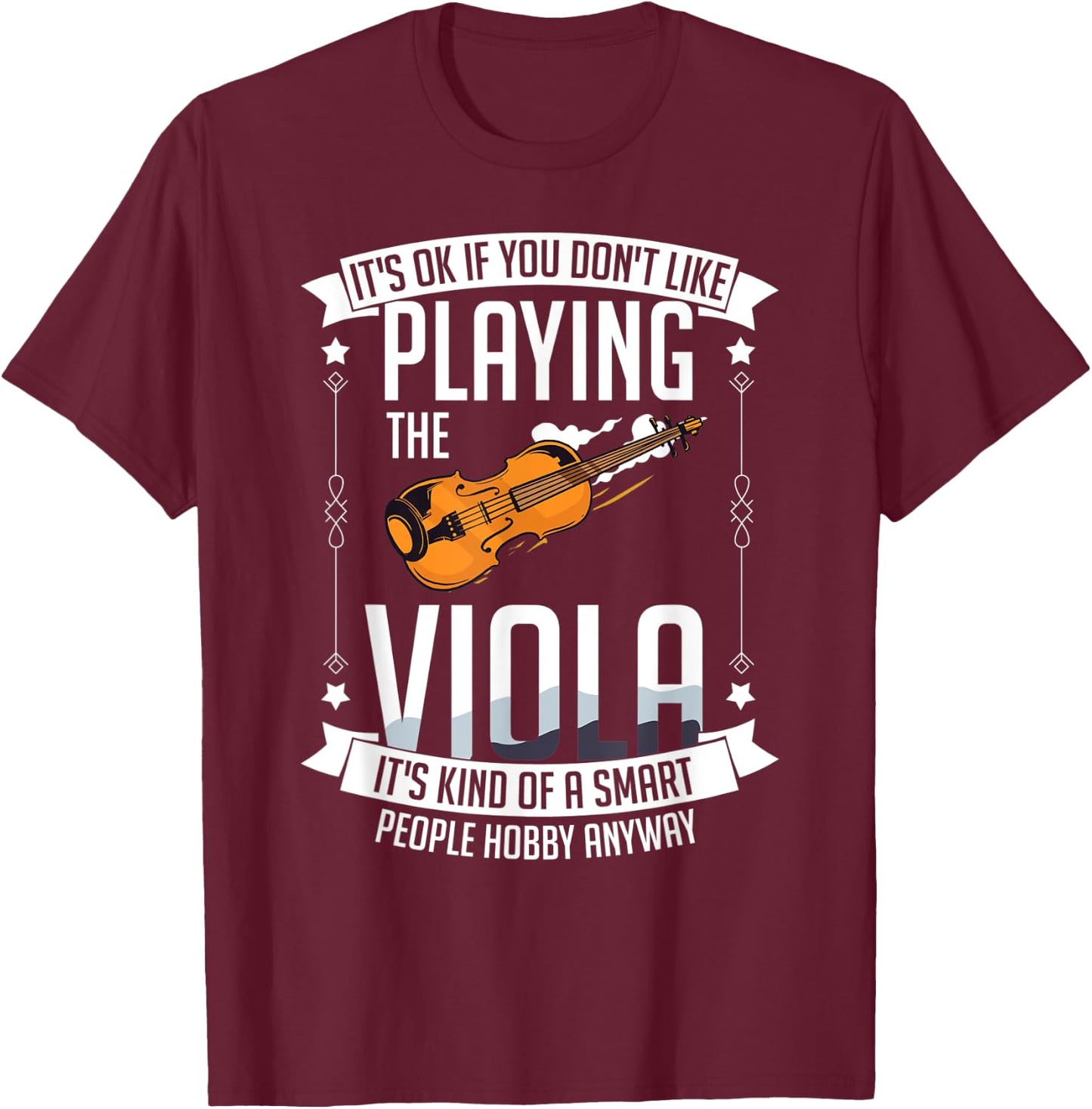 Viola Instrument Music Notes Player Lesson Beginner T-Shirt - T-Shirt | Maroon