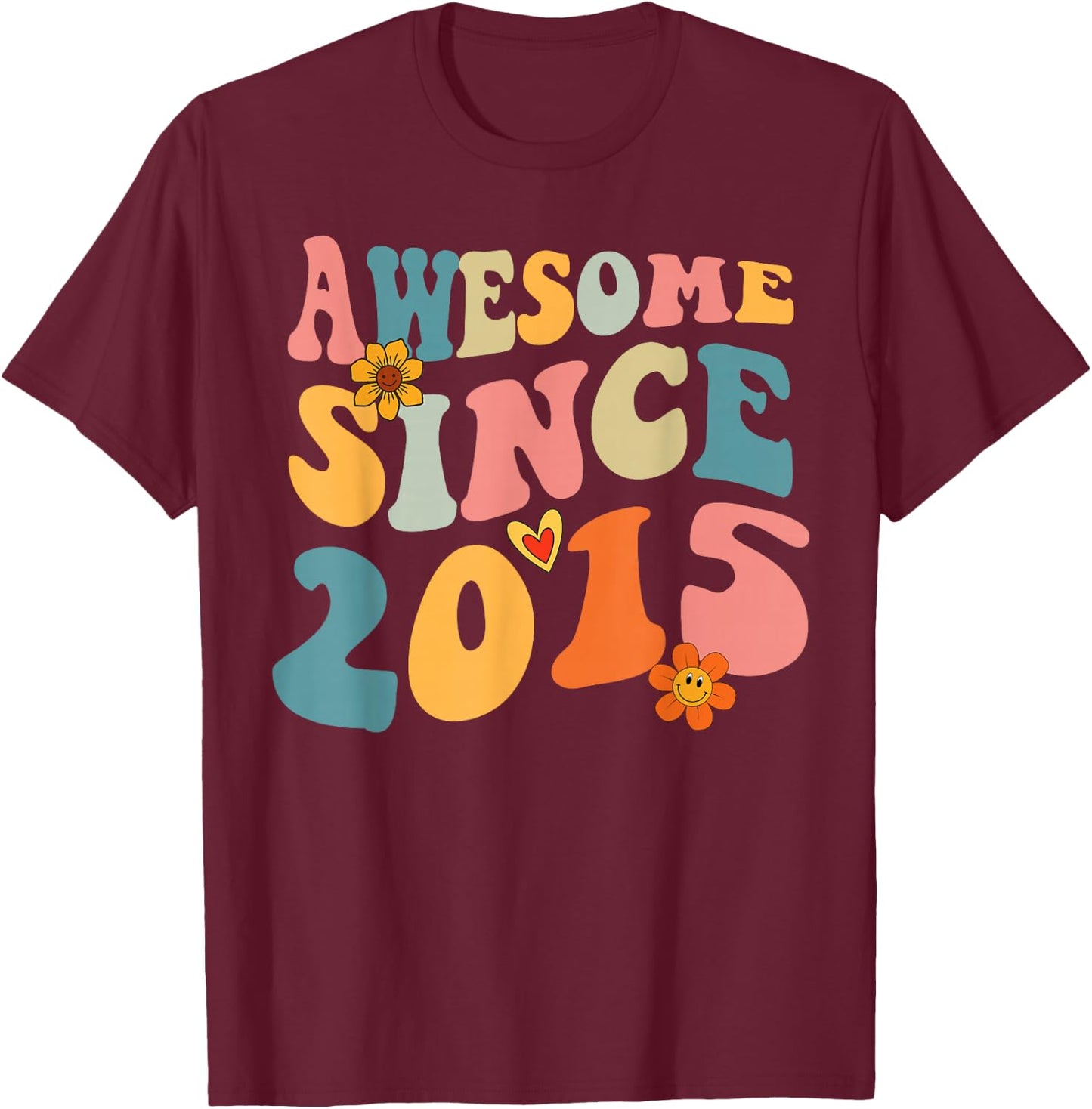 Awesome Since 2015 10 Years Old Retro Groovy 10th Birthday T-Shirt - T-Shirt | Maroon