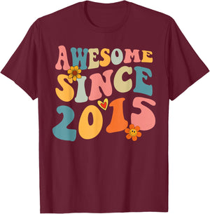 Awesome Since 2015 10 Years Old Retro Groovy 10th Birthday T-Shirt - T-Shirt | Maroon
