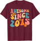 Awesome Since 2015 10 Years Old Retro Groovy 10th Birthday T-Shirt - T-Shirt | Maroon