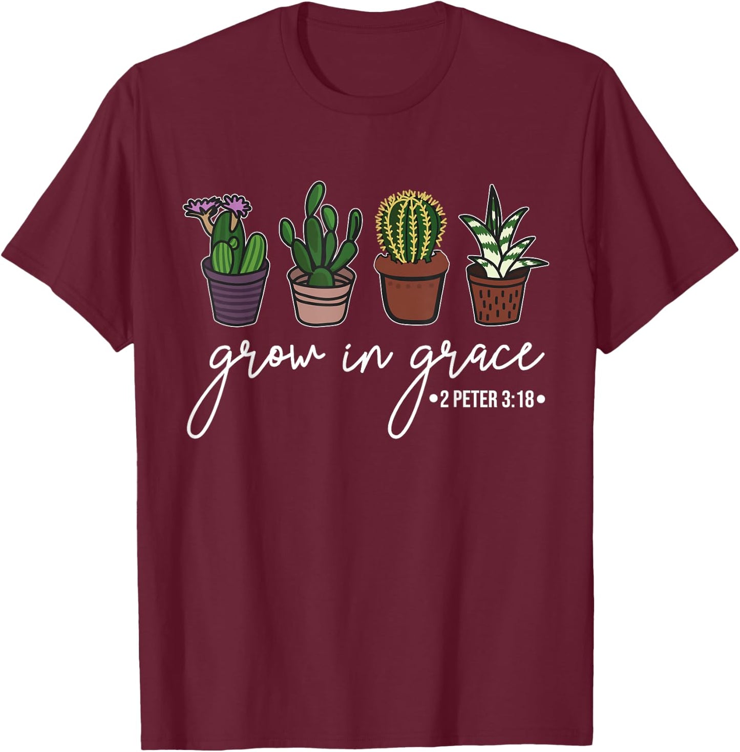 Grow In Grace Christian Easter Day Cute Cactus Lover T-Shirt - T-Shirt | Maroon