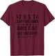 Just Clap Your Hands and Dance it Out Like King David T-Shirt - T-Shirt | Maroon