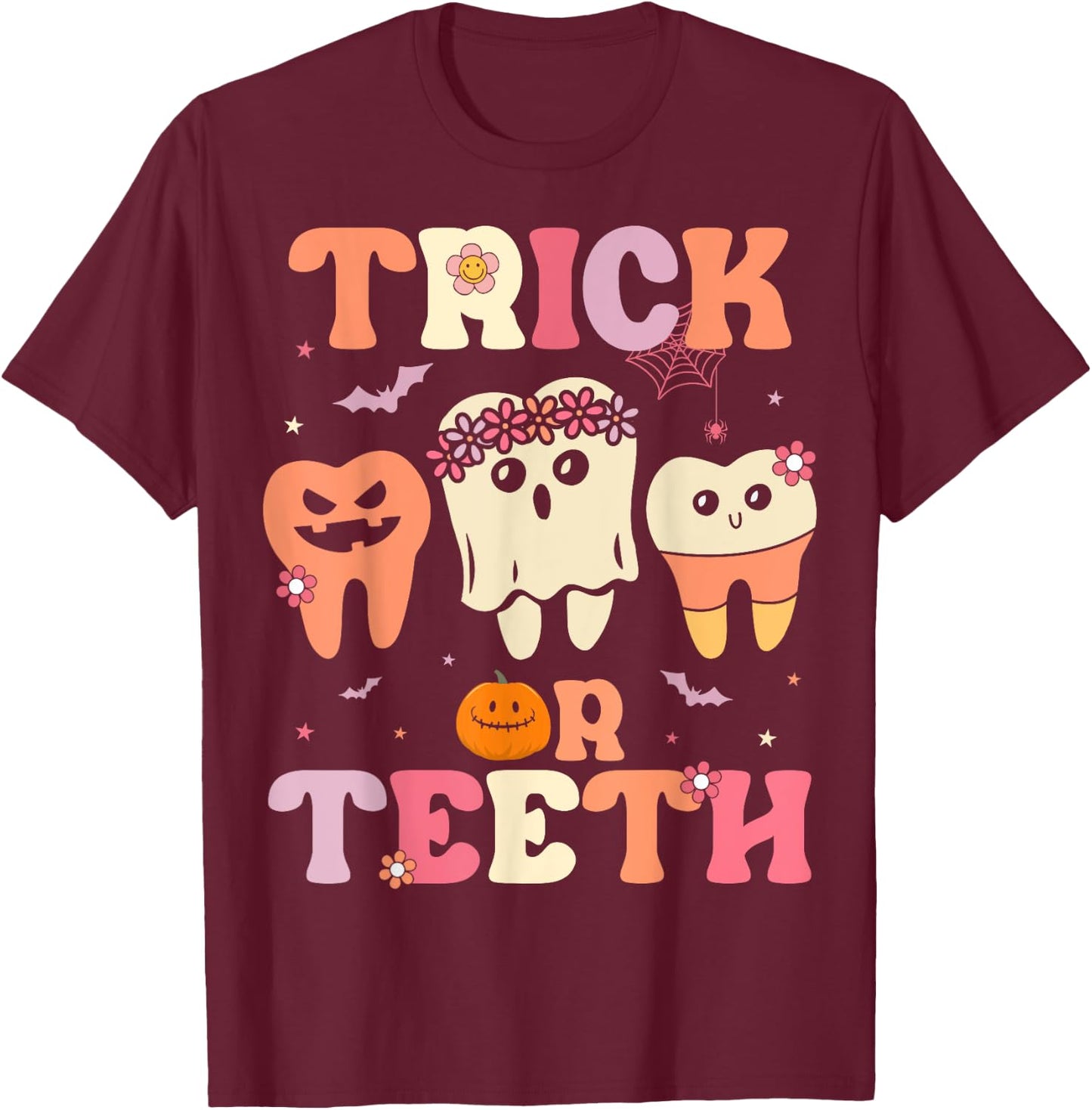 Trick Or Teeth Ghost Groovy Dental Halloween Treat Dentist T-Shirt - T-Shirt | Maroon