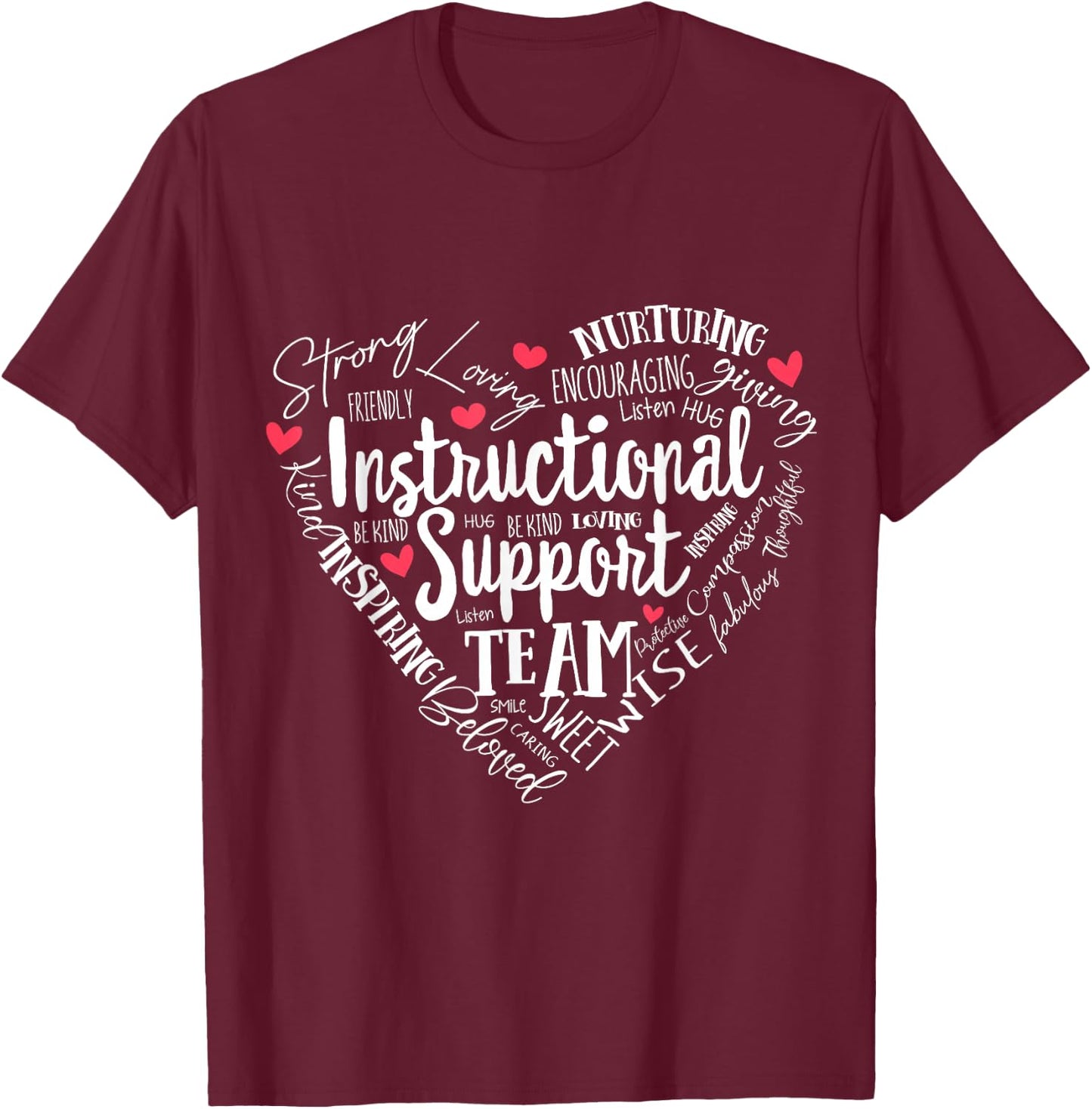 Instructional Coach Instructional Support Team Week T-Shirt - T-Shirt | Maroon