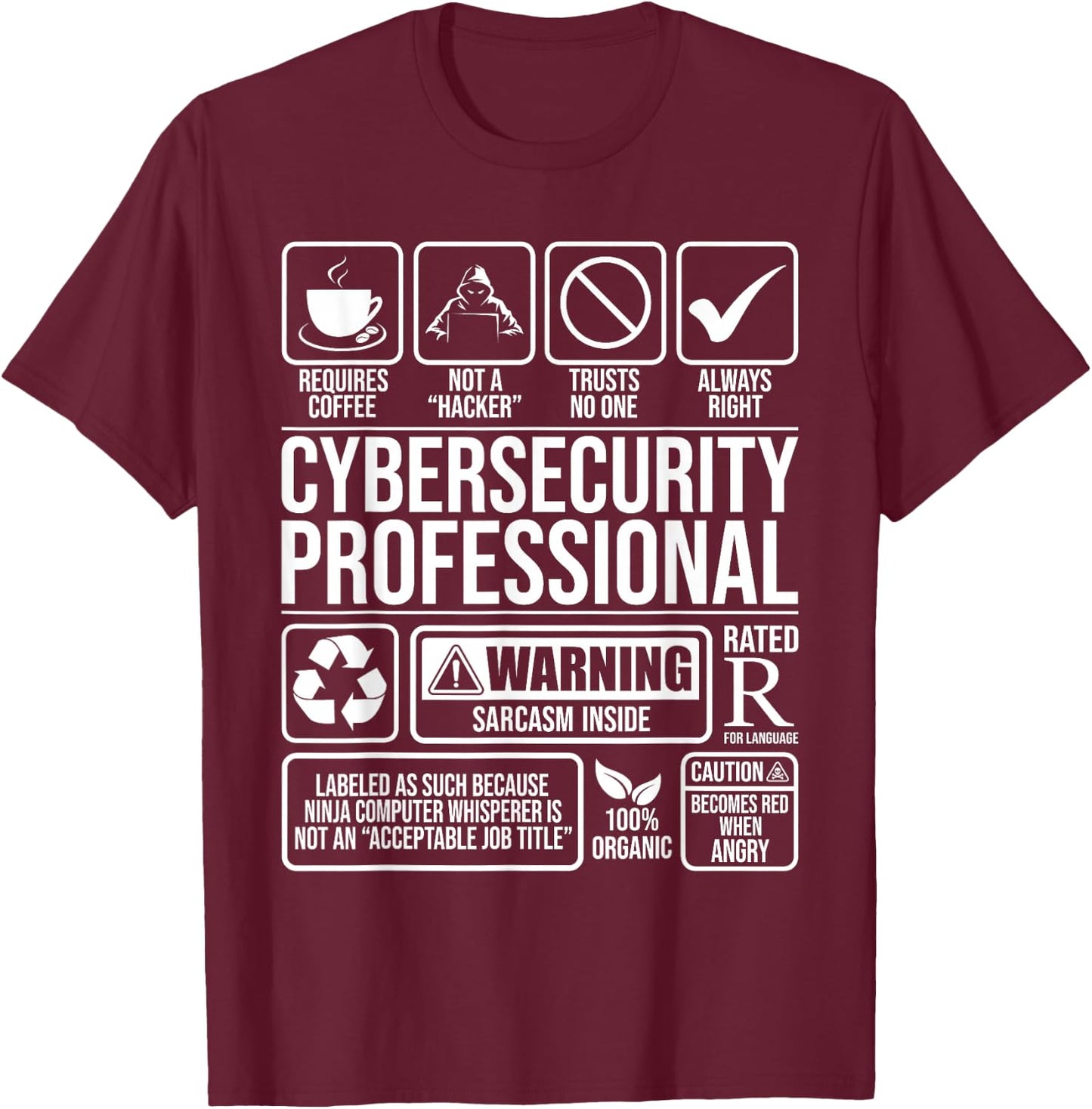 Cybersecurity Professional - Hacker Certified Tech Security T-Shirt - T-Shirt | Maroon