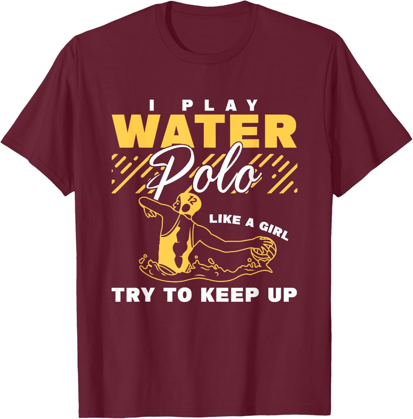 Water Polo Girl Waterpolo Sport Women Water Polo T-Shirt - T-Shirt | Maroon