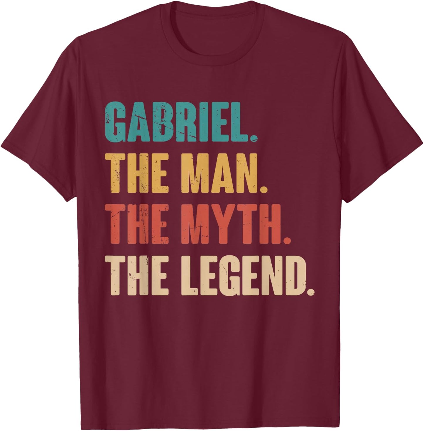 Gabriel The Man The Myth The Legend Retro Gift Gabriel T-Shirt - T-Shirt | Maroon
