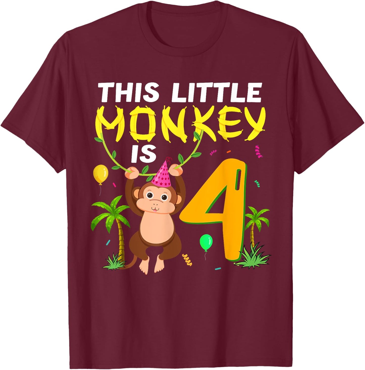 This Little Monkey Is 4 Jungle Safari Animal 4th Birthday T-Shirt - T-Shirt | Maroon