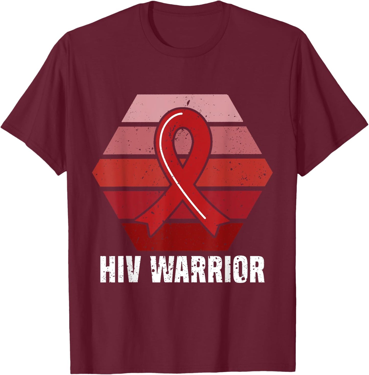 HIV Warrior Aids Awareness Month Support T-Shirt - T-Shirt | Maroon