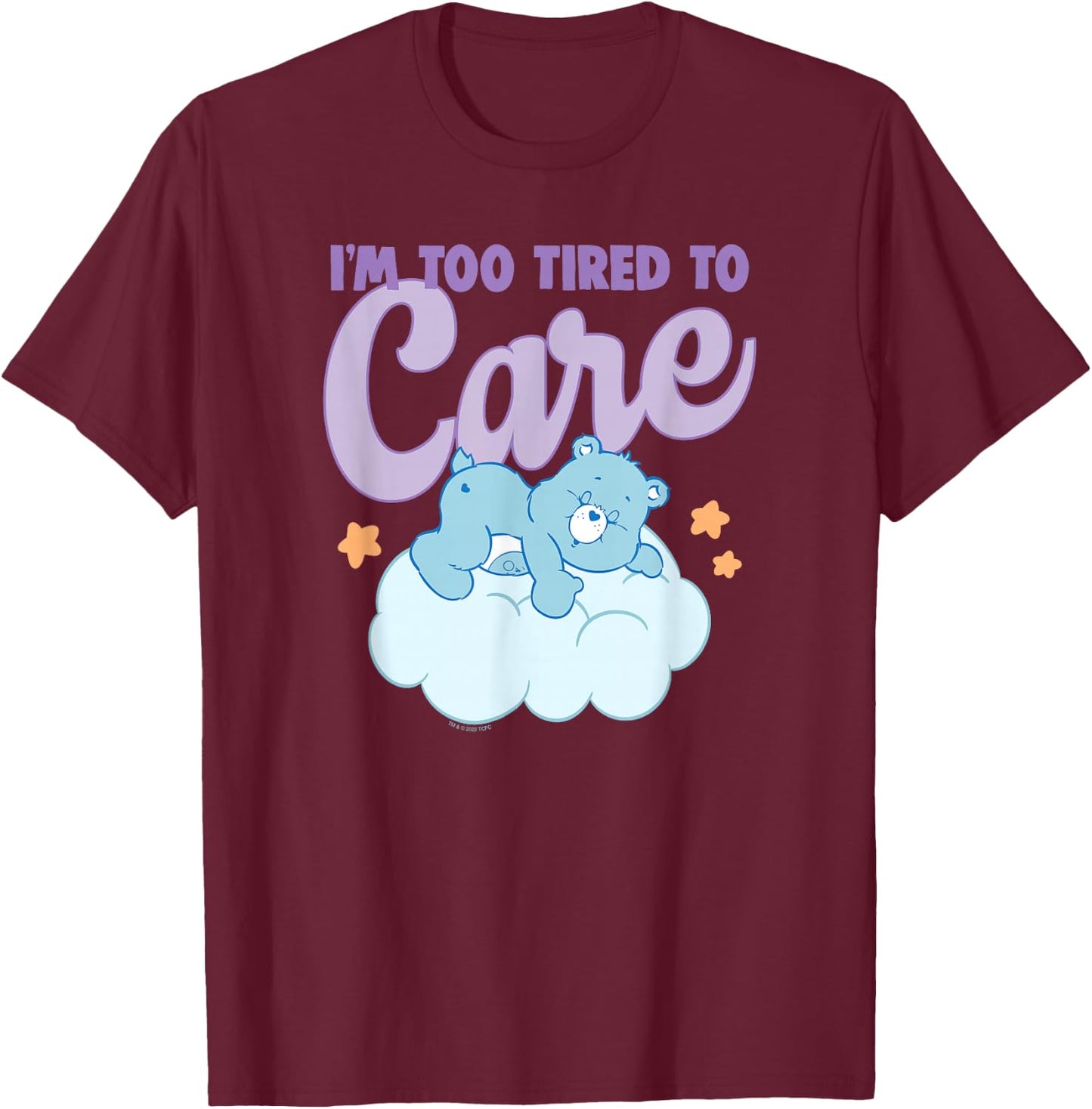 Care Bears I'm Too Tired to Care Sleepy Bedtime Bear T-Shirt - T-Shirt | Maroon