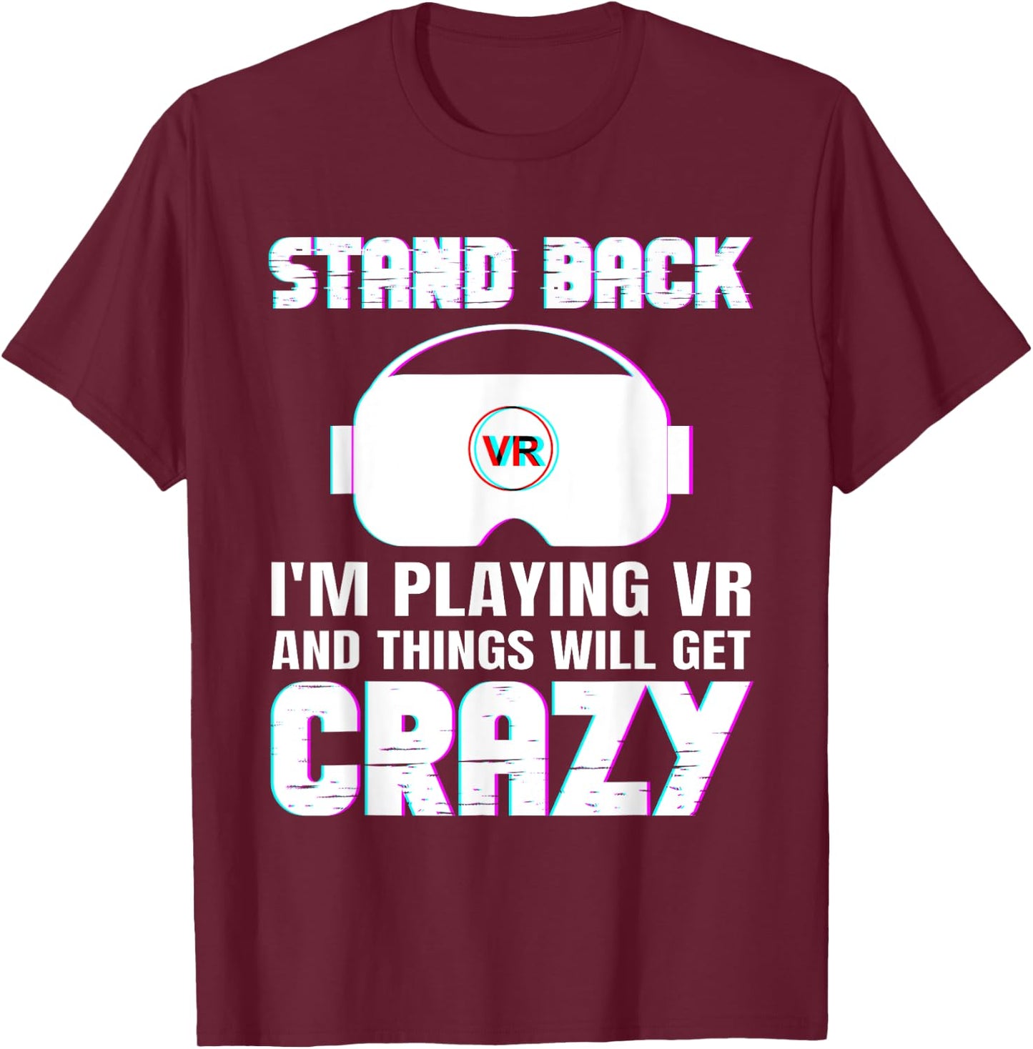 Funny VR Gaming Design Women Virtual Reality Lover T-Shirt - T-Shirt | Maroon