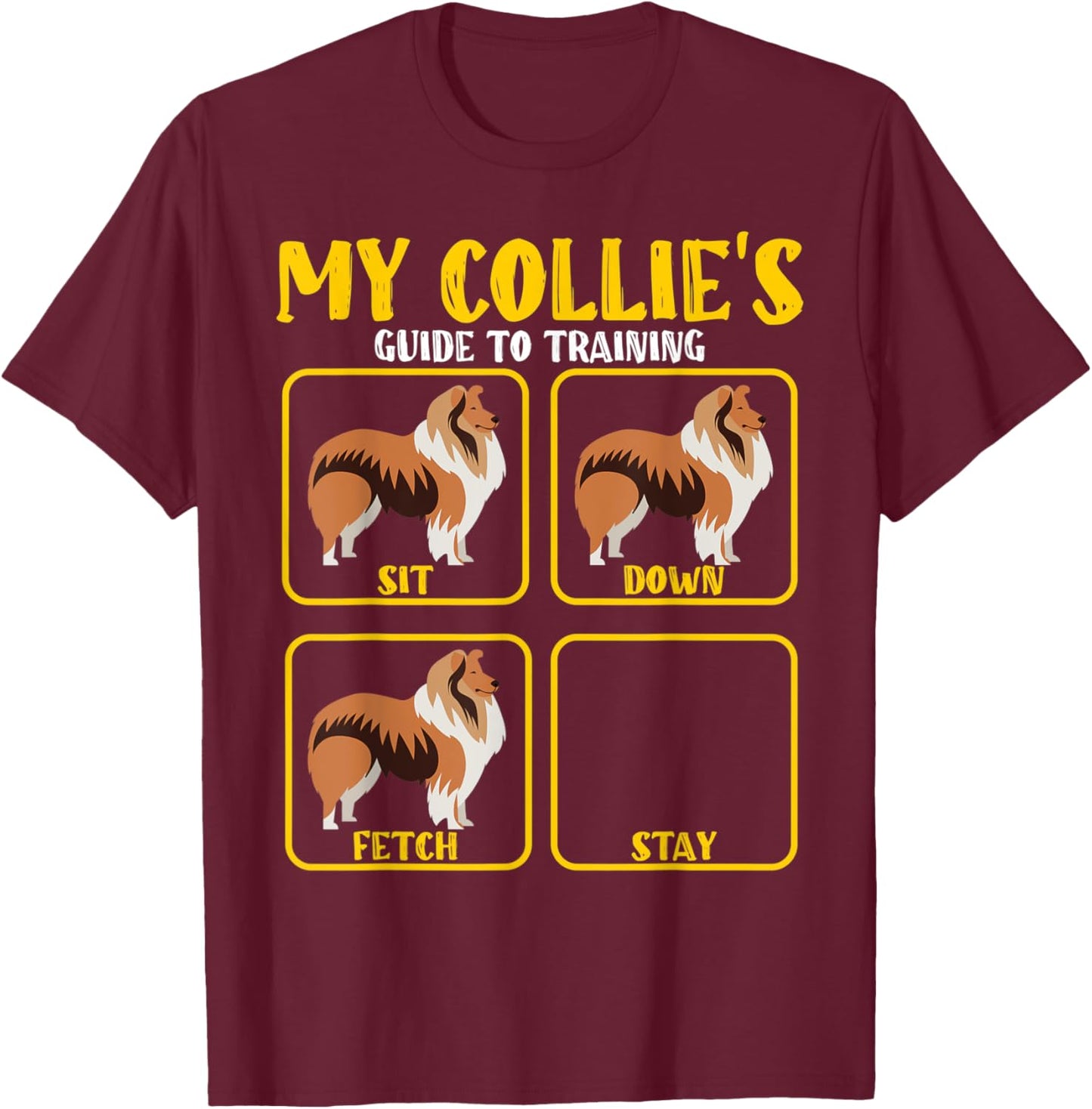 Funny rough collie guide to training for collie moms dads T-Shirt - T-Shirt | Maroon