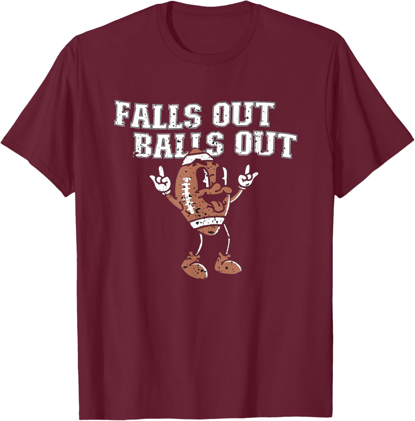 Retro Falls Out Balls Out Football Vintage Thanksgiving T-Shirt - T-Shirt | Maroon