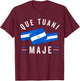Nicaragua Flag Camiseta Nicaraguan Que Tuani Majer Slang T-Shirt - T-Shirt | Maroon