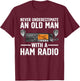 Ham Radio Art For Grandpa Men Amateur Radio Ham Operator T-Shirt - T-Shirt | Maroon