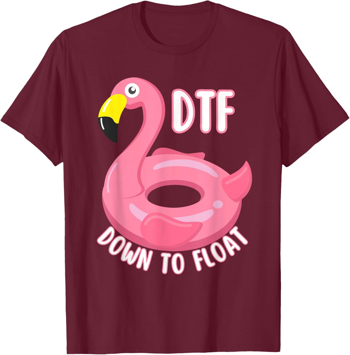 Funny DTF River Tubing Down To Float Summer Float Trip T-Shirt - T-Shirt | Maroon