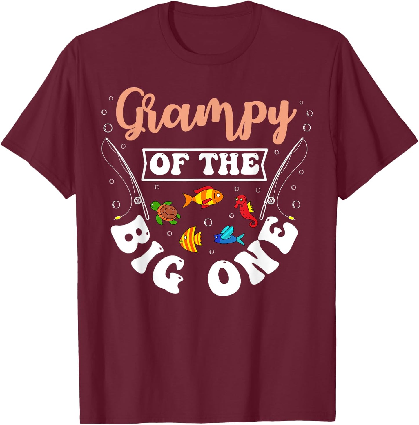 Grampy Of The Big One Fishing Birthday Party Bday T-Shirt - T-Shirt | Maroon