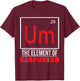 Funny Science Chemistry Chemistry T-Shirt - T-Shirt | Maroon