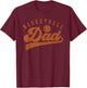 Basketball Dad T-Shirt - T-Shirt | Maroon