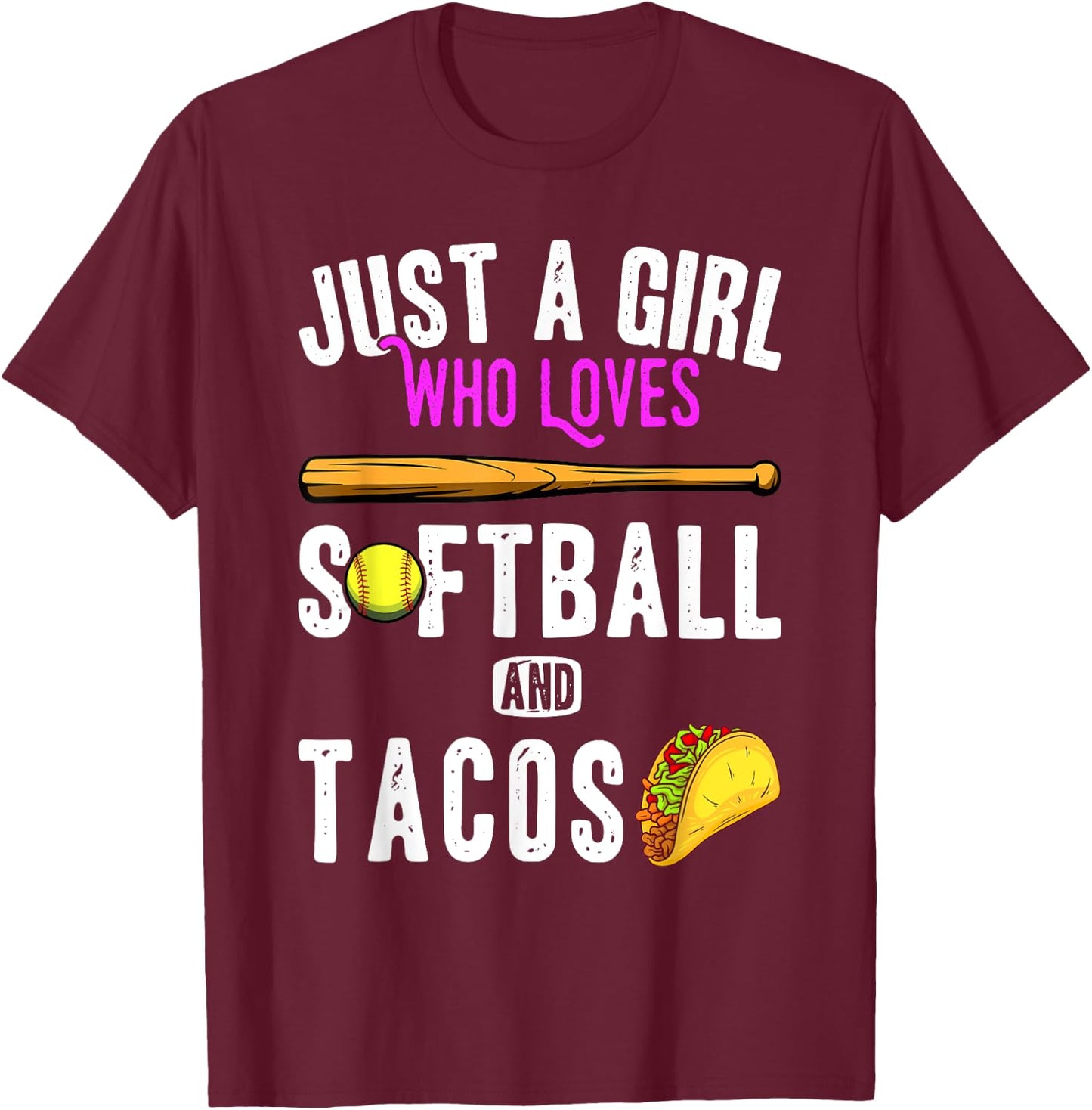Just a girl who loves tacos and softball kids funny saying T-Shirt - T-Shirt | Maroon