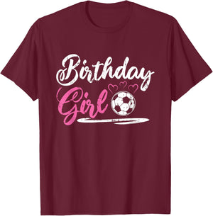 Cool Soccer Birthday Girl T-Shirt - T-Shirt | Maroon