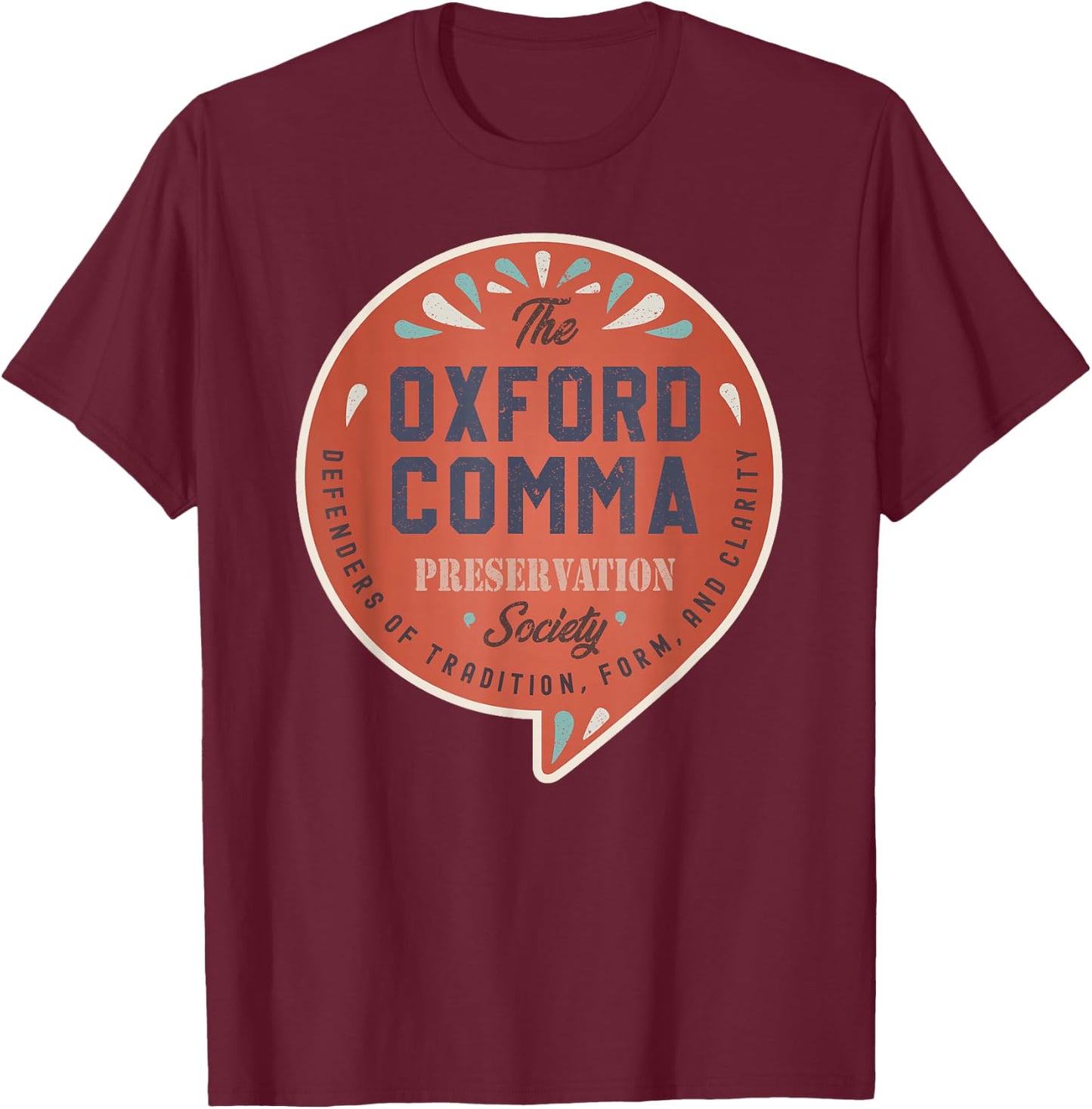 The Oxford Comma Preservation Society Team Oxford Vintage Small T-Shirt - T-Shirt | Maroon