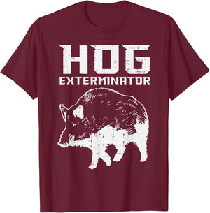 Hunting Hog Exterminator Boar Wild Pig Hunter Men Women Kids T-Shirt - T-Shirt | Maroon