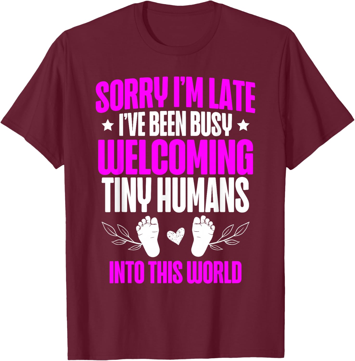 Obgyn Obstetrician Gynecologist Ob-gyn Medicine Doctor T-Shirt - T-Shirt | Maroon