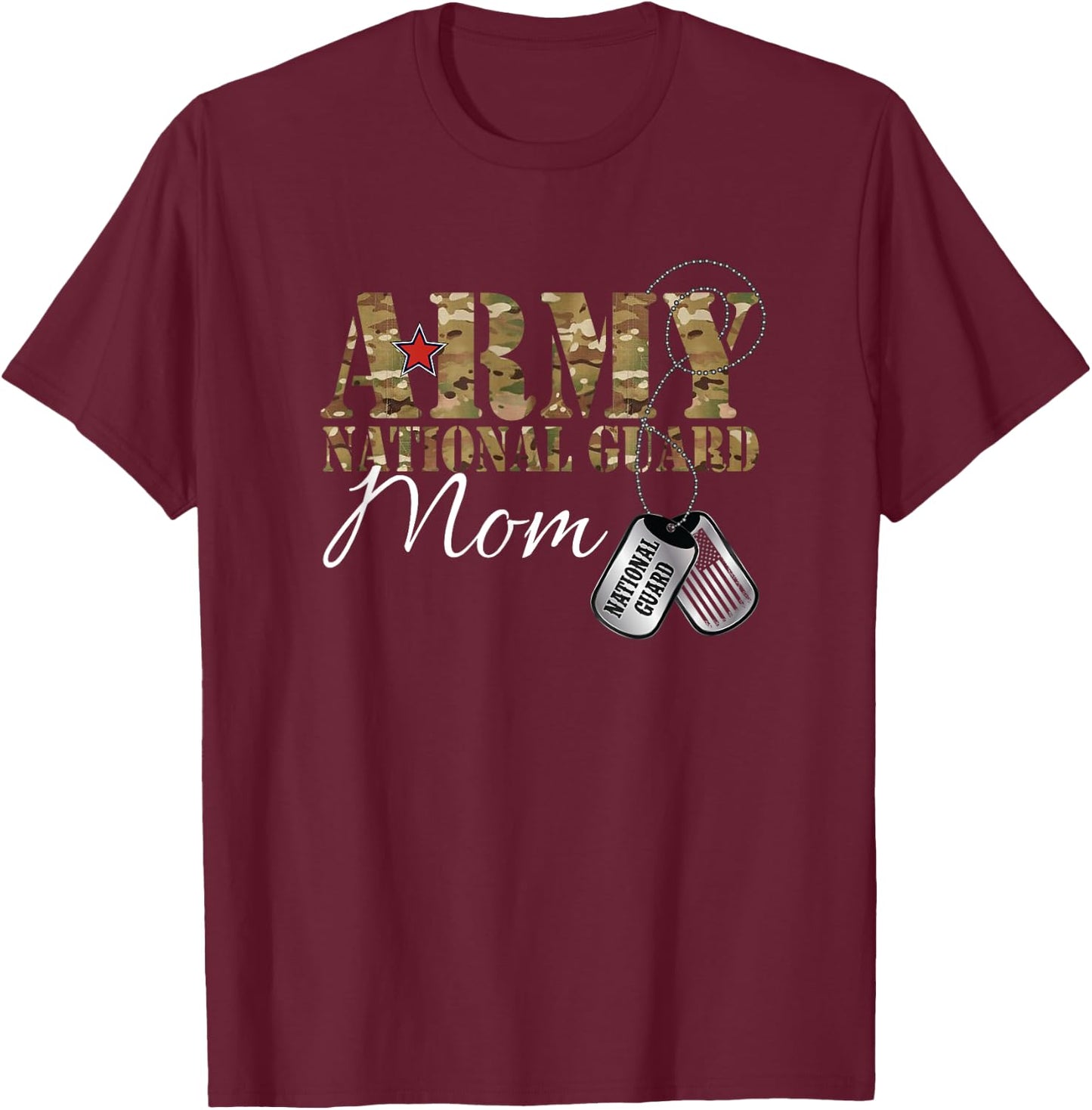 Army National Guard Mom Army National Guard Graduation Mom T-Shirt - T-Shirt | Maroon
