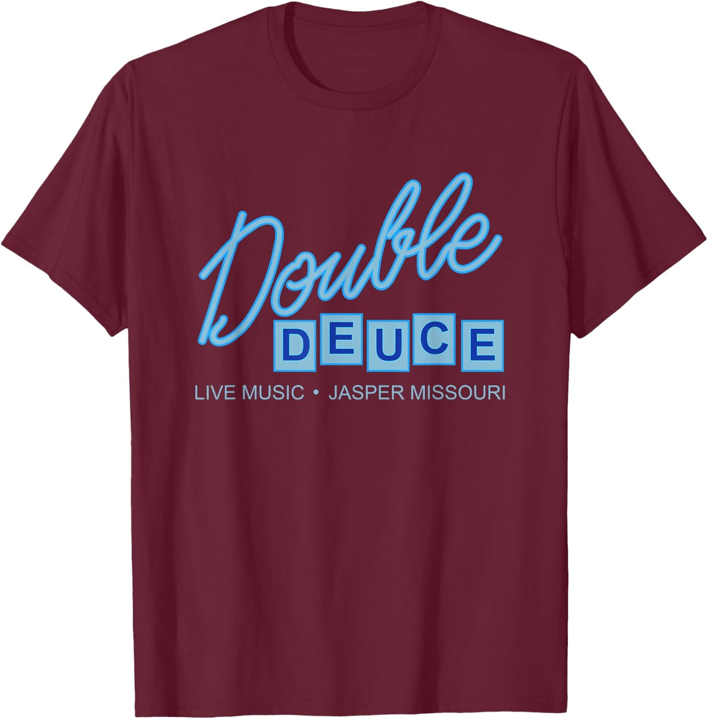 Double Deuce Bar - Jasper Missouri T-Shirt - T-Shirt | Maroon
