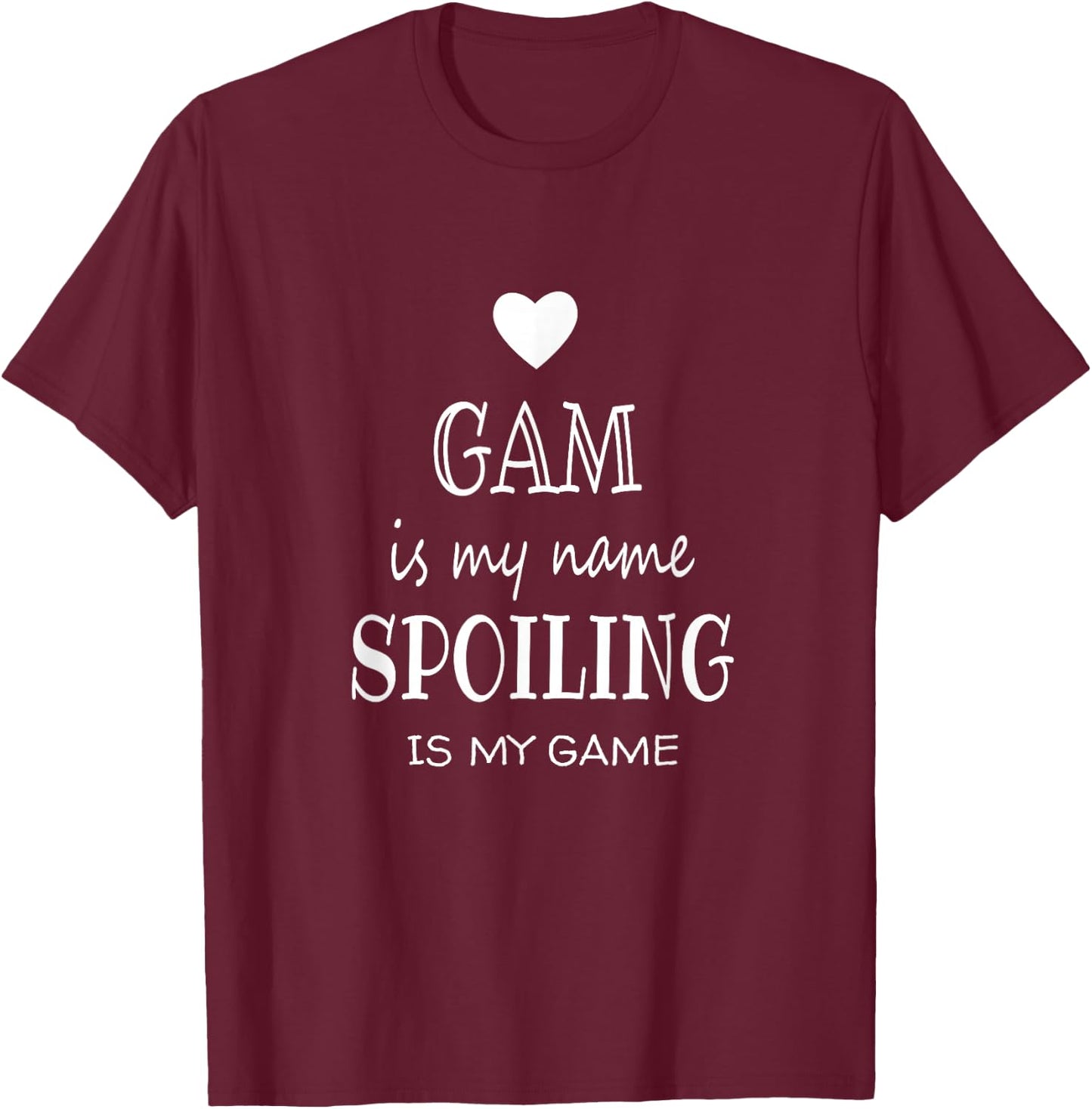 Gam Is My Name Special Grandma T-Shirt - T-Shirt | Maroon