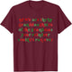 We Are The Granddaughters Of The Grandmas Your Reindeer T-Shirt - T-Shirt | Maroon